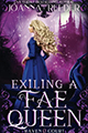 Exiling a Fae Queen