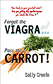 Forget the Viagra ... Pass Me a Carrot!