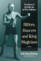 Hitters, Dancers, and Ring Magicians