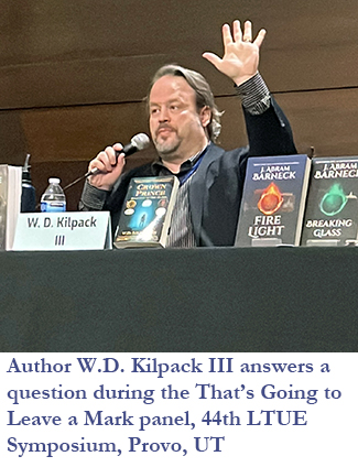Author W.D. Kilpack III answers a question on LTUE panel