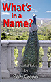 What's In a Name? Vol. 1